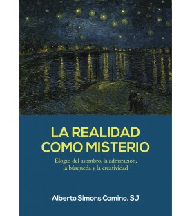 La realidad como misterio....