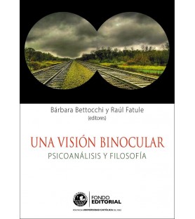 Una visión binocular....