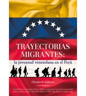 Trayectorias migrantes: la...