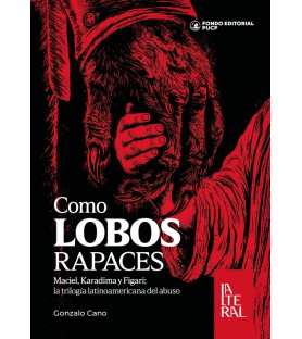 Como lobos rapaces Maciel,...