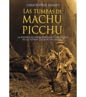 Las tumbas de Machu Picchu