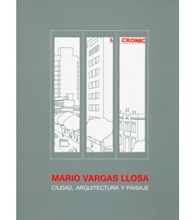 Mario Vargas Llosa. Ciudad,...