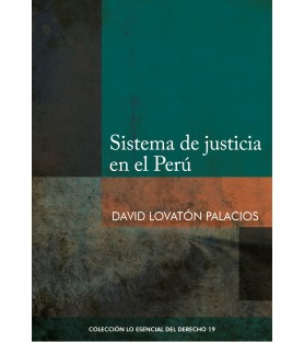 Sistema de justicia en el Perú